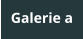 Galerie a